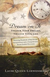 Dream On It written by dream expert Lauri Loewenberg